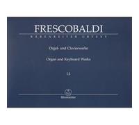 Partitions classique BARENREITER FRESCOBALDI - ORGEL UND CLAVIERWERKE I.2 Orgue G