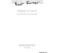 Partitions classique BARENREITER FURRER B. - ENIGMA I-IV UND VI FUR GEMISCHTEN CHOR A CAPPELLA Musique de chambre