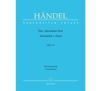 Partitions classique BARENREITER HAENDEL G.F. - ALEXANDER'S FEST HWV 75 - CHANT, PIANO Choeur et ensemble vocal G