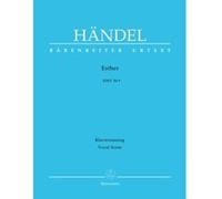 Partitions classique BARENREITER HAENDEL G.F. - ESTHER HWV 50A - CHANT, PIANO Choeur et ensemble vocal
