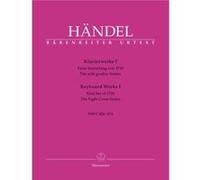 Partitions classique BARENREITER HAENDEL G.F. - KEYBOARD WORKS I, HWV 426-433 - PIANO Piano G