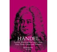 Partitions classique BARENREITER HAENDEL G.F. - LEITCHE KLAVIERSTUCKE UND TANZE - PIANO Piano