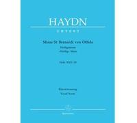 Partitions classique BARENREITER HAYDN J. - MISSA ST BERNARDI VON OFFIDA HEILIG MASS HOB.XXII:10 - REDUCTION CHANT, PIANO Choeur et ensemble vocal