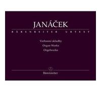 Partitions classique BARENREITER JANACEK LEOS - ORGAN WORKS (VARHANNI SKLADBY) - ORGUE Orgue