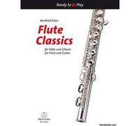 Partitions classique BARENREITER KLOSS BERTHOLD - FLUTE CLASSICS FLOR FLUTE & GUITAR Flûte traversière G