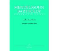 Partitions classique BARENREITER MENDELSSOHN BARTHOLDY F. - LIEDER OHNE WORTE - PIANO Piano G