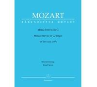 Partitions classique BARENREITER MOZART W.A. - MISSA BREVIS IN G MAJOR KV 140 (ANH. 235D) - REDUCTION CHANT, PIANO Choeur et ensemble vocal