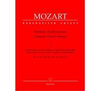 Partitions classique BARENREITER MOZART W.A. - SAMTLICHE KIRCHENSONATEN VOL.1 - 2 VIOLONS, ORGUE, VIOLONCELLE OU BASSE Musique de chambre