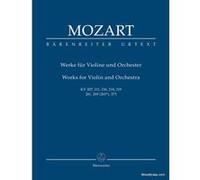Partitions classique BARENREITER MOZART W.A. - WORKS FOR VIOLIN AND ORCHESTRA KV 2017, 211, 216, 218, 219, 261, 269 (261a), 373 Format poche