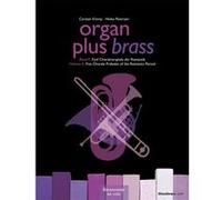 Partitions classique BARENREITER ORGAN PLUS BRASS VOL.2 - FIVE CHORALE PRELUDES OF THE ROMANTIC PERIOD Ensemble à cordes