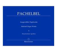 Partitions classique BARENREITER PACHELBEL JOHANN - AUSGEWAHLTE ORGELWERKE VOL. 10 - ORGUE Orgue