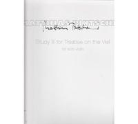 Partitions classique BARENREITER PINTSCHER MATTHIAS - STUDY III TREATISE ON THE VEIL - VIOLON Violon G