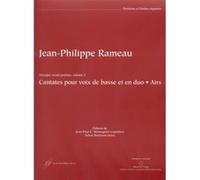Partitions classique BARENREITER RAMEAU J.P. - MUSIQUE VOCALE PROFANE VOL.1, CANTATES POUR VOIX DE BASSE ET EN DUO, AIRS Voix solo et instruments