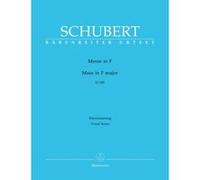 Partitions classique BARENREITER SCHUBERT F. - MESSE EN FA MAJEUR D 105 - CHANT, PIANO Choeur et ensemble vocal G