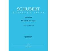 Partitions classique BARENREITER SCHUBERT FRANZ - MASS IN B OP. POST. 141 D324 - PIANO Piano