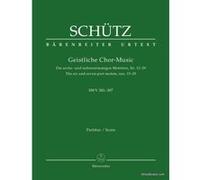 Partitions classique BARENREITER SCHÜTZ H. - GEISTLICHE CHOR-MUSIK SWV 391-397 - SCORE Format poche