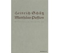 Partitions classique BARENREITER SCHÜTZ HEINRICH - MATTHAÜS-PASSION SWV 479 Choeur et ensemble vocal