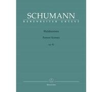 Partitions classique BARENREITER SCHUMANN R. - WALDSZENEN OP.82 Piano