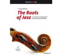 Partitions classique BARENREITER SPECKERT GEORGE - THE ROOTS OF JAZZ - VIOLON & VIOLONCELLE Violon G