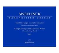 Partitions classique BARENREITER SWEELINCK J.P.- SAMTLICHE ORGEL- UND CLAVIERWERKE, BAND III.2, CHORALBEARBEITUNGEN (TEIL 2) - ORGUE Orgue G
