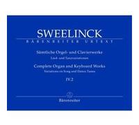 Partitions classique BARENREITER SWEELINCK J.P. - SAMTLICHE ORGEL- UND CLAVIERWERKE, BAND IV.2, LIED- UND TANZVARIATIONEN (TEIL 2) Orgue G