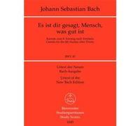 Partitions classique BARENREITER TASCHENPARTITUREN BACH J.S. - ES IST DIR GESAGT, MENSCH, WAS GUT IST BWV 45 - CONDUCTEUR POCHE Format poche