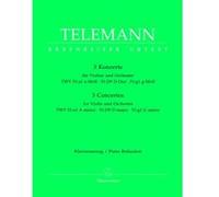 Partitions classique BARENREITER TELEMANN G.P. - 3 CONCERTOS POUR VIOLON ET ORCHESTRE - VIOLON, PIANO Violon G