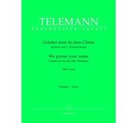 Partitions classique BARENREITER TELEMANN G.P. - GELOBET SEIST DU, JESU CHRIST TVWV 1:612 - CONDUCTEUR Grand format