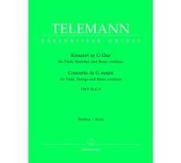 Partitions classique BARENREITER TELEMANN G.P. - KONZERT IN G-DUR FUR VIOLA, STREICHER UND BASSO CONTINUO G-DUR TWV 51:G9 Grand format