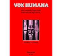 Partitions classique BARENREITER VOX HUMANA. INTERNATIONALE ORGELMUSIK - ORGUE Orgue
