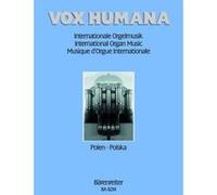Partitions classique BARENREITER VOX HUMANA. ORGELMUSIK BAND 4 : POLEN - ORGUE Orgue