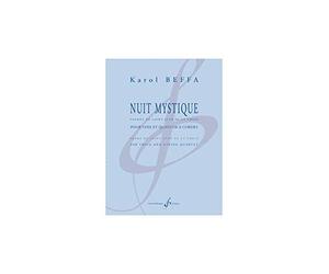 Partitions classique BILLAUDOT BEFFA KAROL - NUIT MYSTIQUE - VOIX ET QUATUOR A CORDES Choeur et ensemble vocal