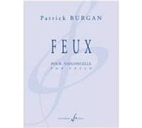 Partitions classique BILLAUDOT BURGAN PATRICK - FEUX - VIOLONCELLE SEUL Violoncelle G