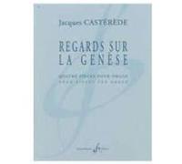 Partitions classique BILLAUDOT CASTEREDE JACQUES - REGARDS SUR LA GENESE - ORGUE SEUL Orgue G