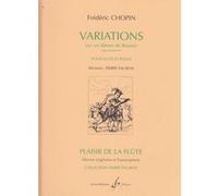 Partitions classique BILLAUDOT CHOPIN - VARIATIONS SUR UN THEME DE ROSSINI OP. POSTH. FLûTE / PIANO Flûte traversière G
