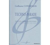 Partitions classique BILLAUDOT CONNESSON GUILLAUME - TECHNO-PARADE - FLUTE, CLARINETTE ET PIANO Musique de chambre G