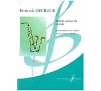 Partitions classique BILLAUDOT DECRUCK FERNANDE - DANSES AUTOUR DU MONDE - SAXOPHONE Saxophone
