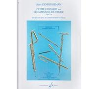 Demersseman Jules - Petite Faisie Sur Le Carnaval De Venise Op.7 Bis - Flute, Piano
