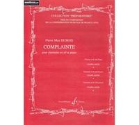 Partitions classique BILLAUDOT DUBOIS PIERRE-MAX - COMPLAINTE - CLARINETTE, PIANO Clarinette