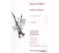 Partitions classique BILLAUDOT FAILLENOT M. - SICILIENNE FANTASQUE - CLARINETTE ET PIANO Clarinette