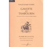 Partitions classique BILLAUDOT GOSSEC F.J. - GAVOTTE ET TAMBOURIN - FLUTE ET PIANO Flûte traversière