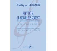 Partitions classique BILLAUDOT LEROUX PHILIPPE - PYTHON LE MERVILLEUS SERPENT Choeur et ensemble vocal