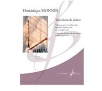 Partitions classique BILLAUDOT MONNIN DOMINIQUE - TROIS CHANTS DU DEDANS - HAUTBOIS SEUL Hautbois