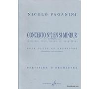 Partitions classique BILLAUDOT PAGANINI NICCOLO - CONCERTO N°2 EN SI MINEUR - TRANSCRIPTION FLUTE ET ORCHESTRE - CONDUCTEUR Grand format