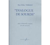 Partitions classique BILLAUDOT THIRAULT M.D. - DIALOGUE DE SOURDS - VIOLONCELLE ET PIANO Violoncelle G