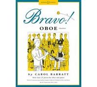 Partitions classique BOOSEY & HAWKES BARRATT CAROL - BRAVO! OBOE - OBOE AND PIANO Hautbois G
