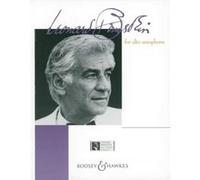 Partitions classique BOOSEY & HAWKES BERNSTEIN LEONARD - BERNSTEIN FOR ALTO SAXOPHONE - ALTO SAXOPHONE AND PIANO Saxophone G