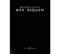 Partitions classique BOOSEY & HAWKES BRITTEN B. - WAR REQUIEM OP.66 - SOLOISTS (STB), MIXED CHOIR, BOYS' CHOIR AND ORCHESTRA Choeur et ensemble vocal G
