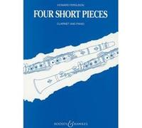 Partitions classique BOOSEY & HAWKES FERGUSON HOWARD - FOUR SHORT PIECES - CLARINET AND PIANO Clarinette