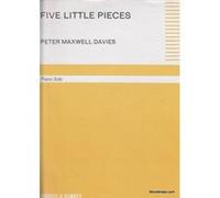 Partitions classique BOOSEY & HAWKES MAXWELL DAVIES SIR PETER - FIVE LITTLE PIECES - PIANO Piano G